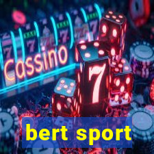 bert sport